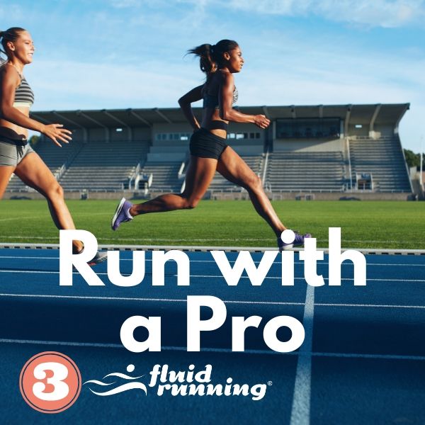 Run With a Pro Fluid Running